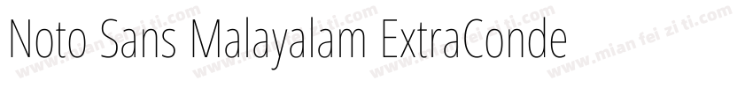 Noto Sans Malayalam ExtraCondensed字体转换